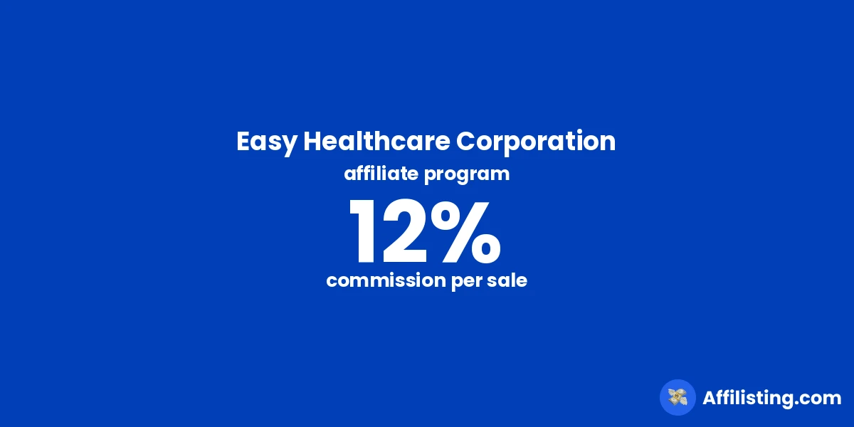 Easy Healthcare Corporation affiliate program