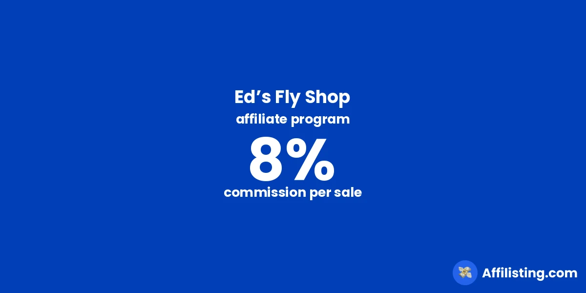 Ed’s Fly Shop affiliate program