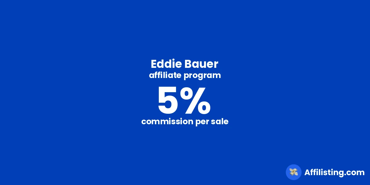 Eddie Bauer affiliate program
