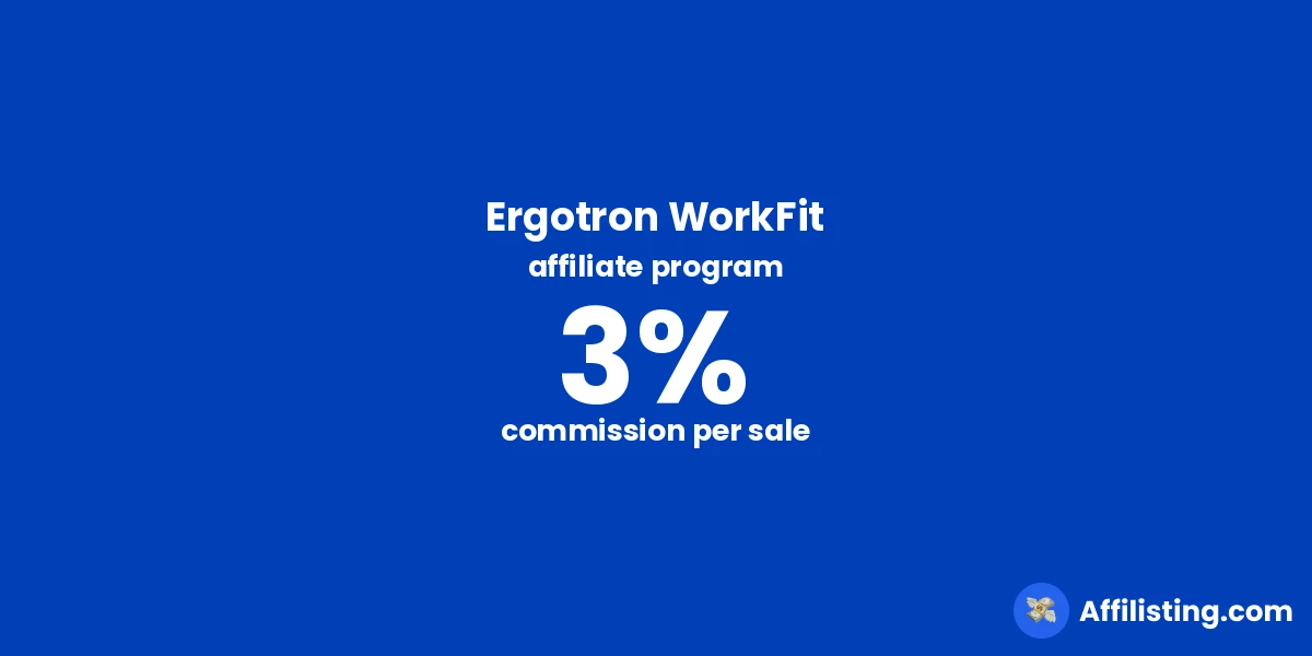 Ergotron WorkFit affiliate program
