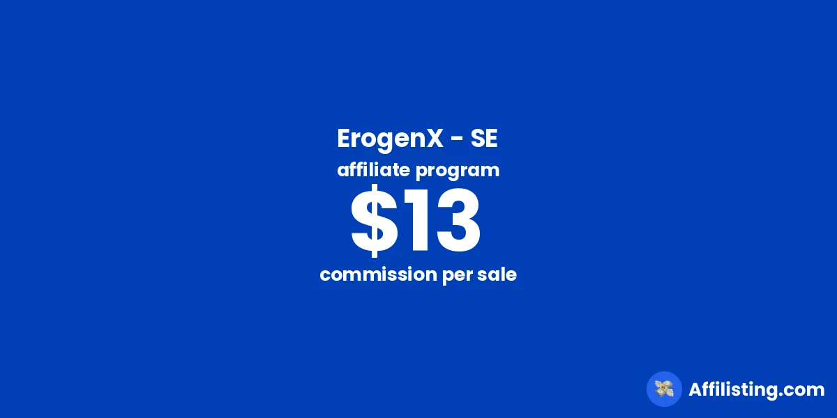 ErogenX - SE affiliate program
