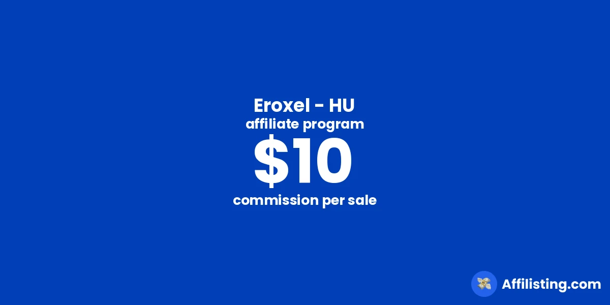 Eroxel - HU affiliate program