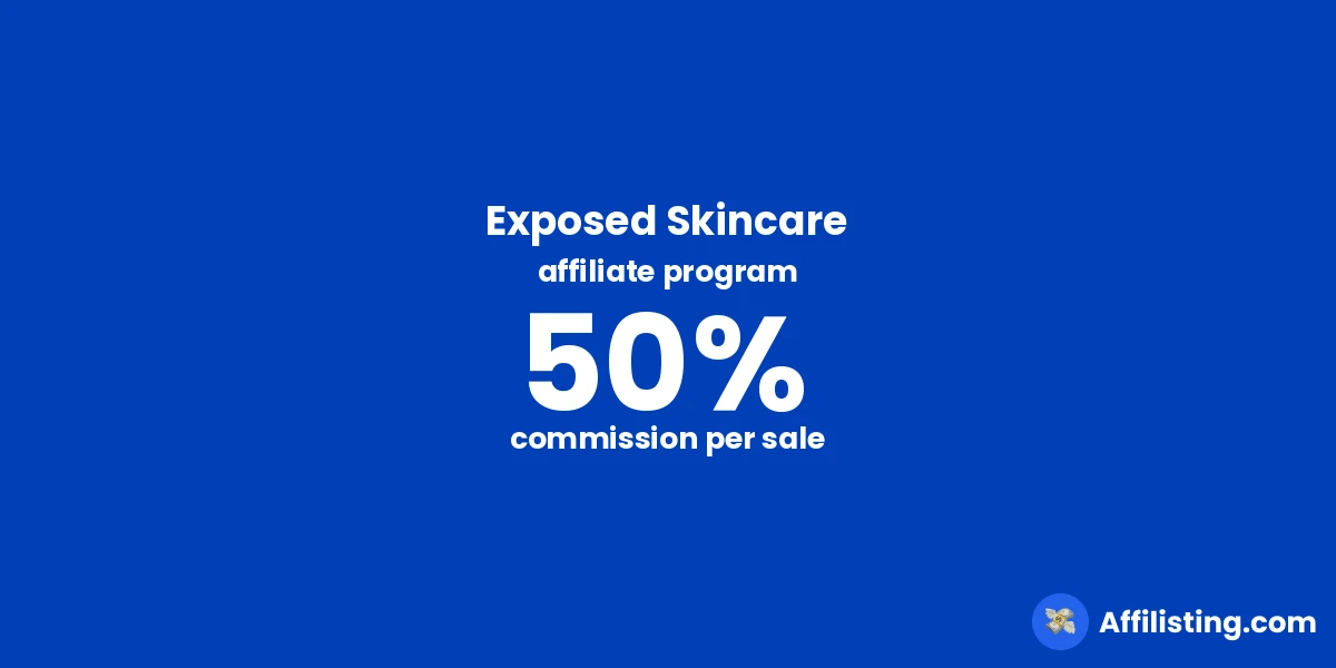 Exposed Skincare affiliate program
