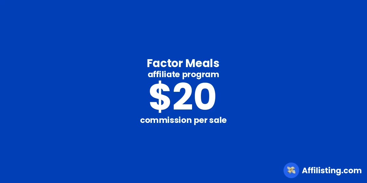 Factor Meals affiliate program