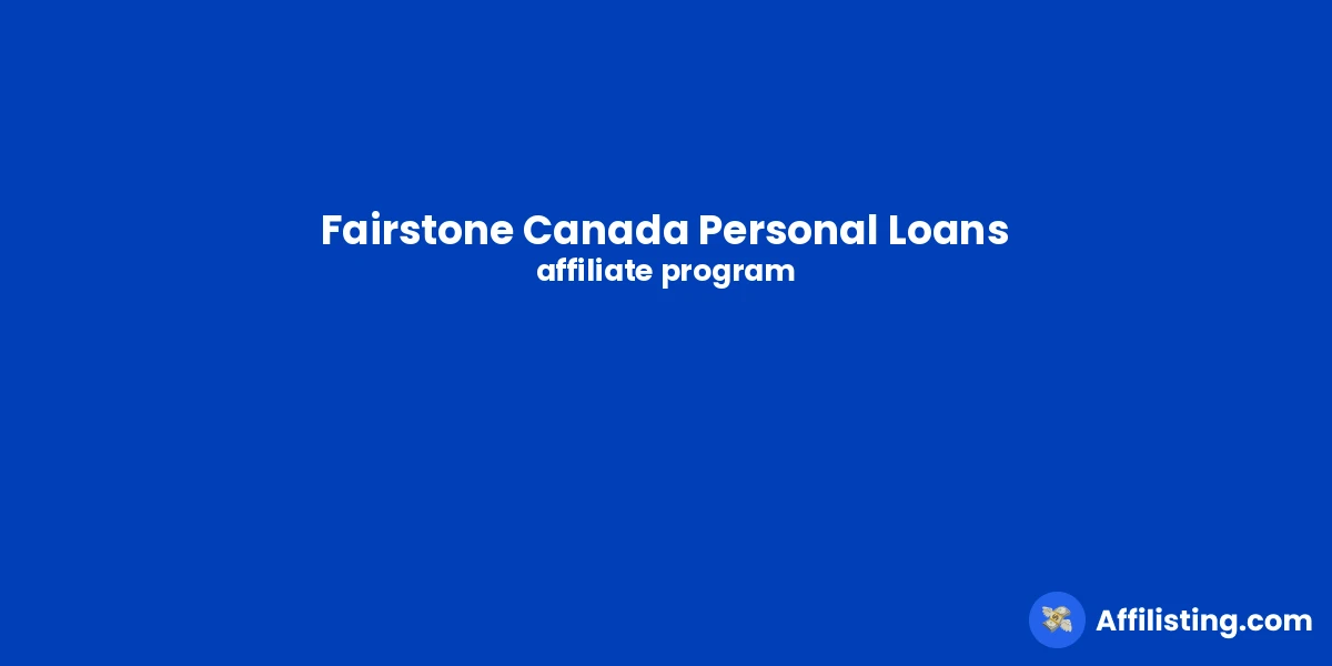 Fairstone Canada Personal Loans affiliate program