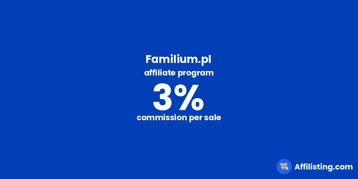 Familium.pl affiliate program