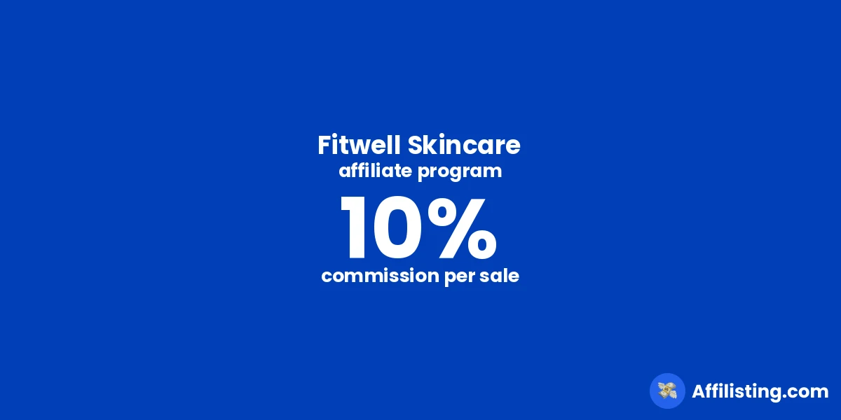 Fitwell Skincare affiliate program