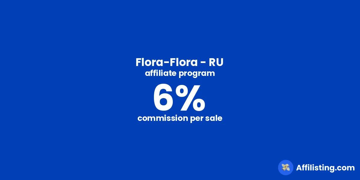 Flora-Flora - RU affiliate program