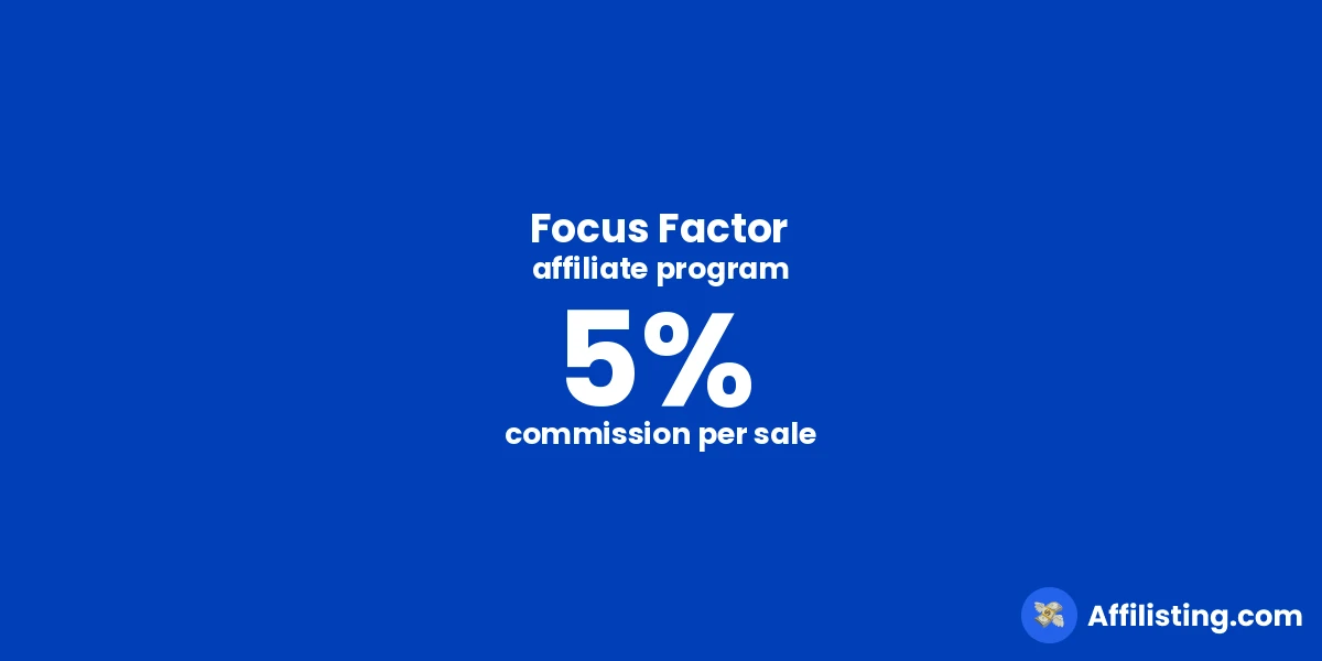 Focus Factor affiliate program