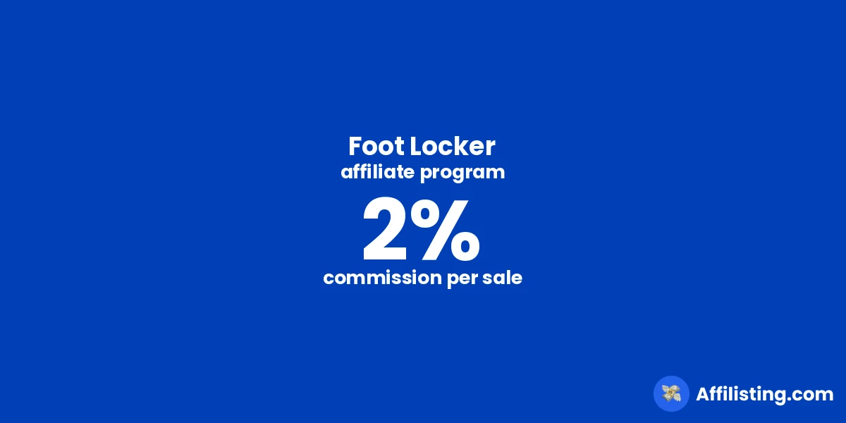 Foot Locker affiliate program
