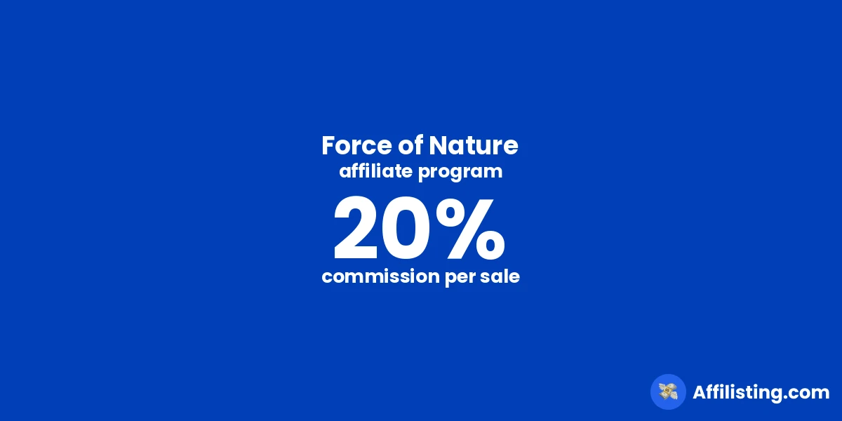 Force of Nature affiliate program