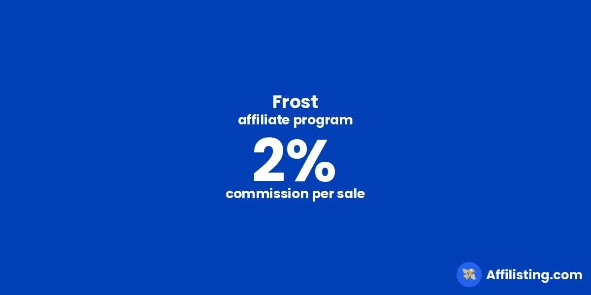 Frost affiliate program