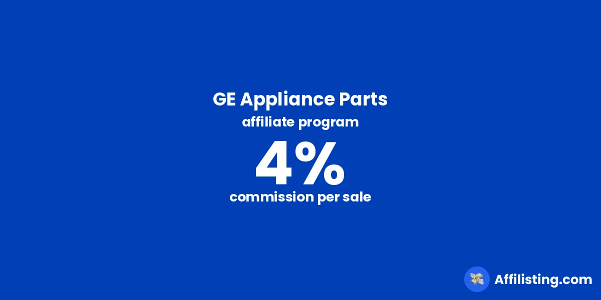 GE Appliance Parts affiliate program