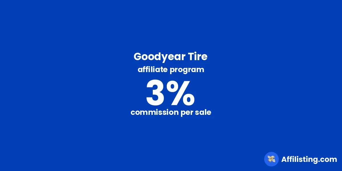 Goodyear Tire affiliate program