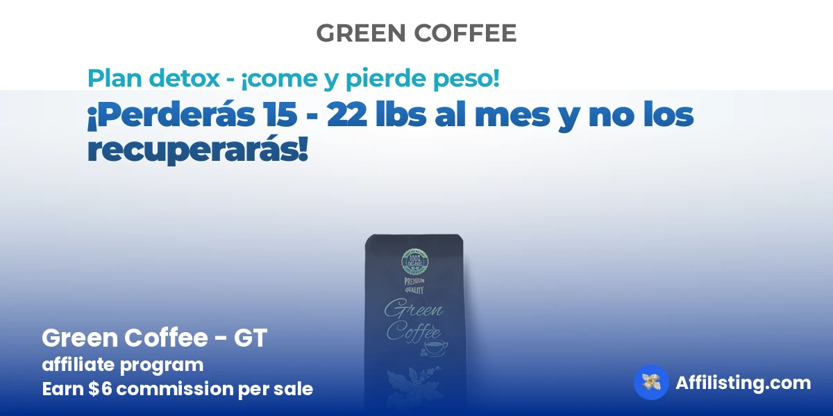 Green Coffee - GT  affiliate program