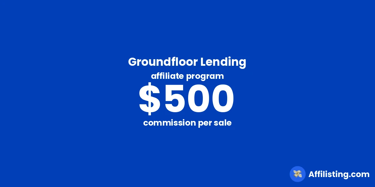 Groundfloor Lending affiliate program