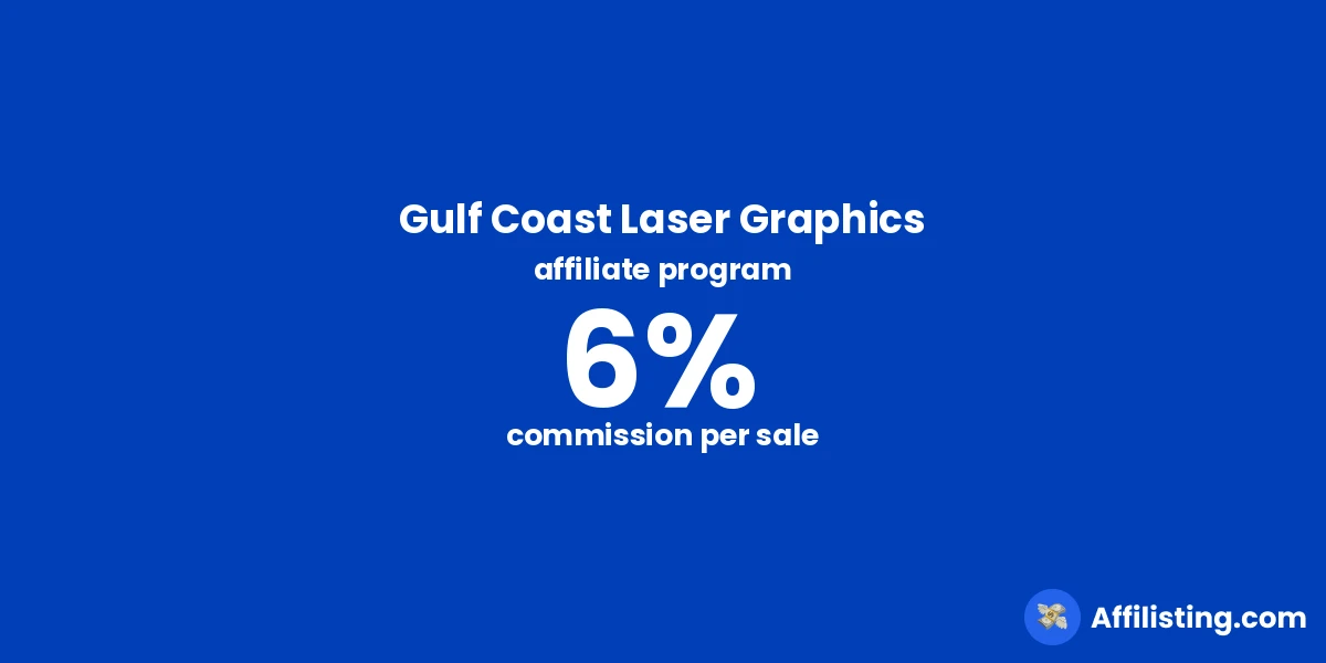 Gulf Coast Laser Graphics affiliate program