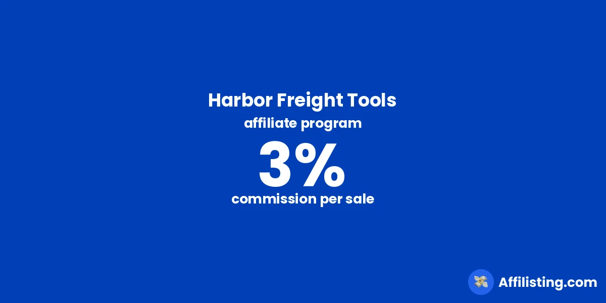 Harbor Freight Tools affiliate program