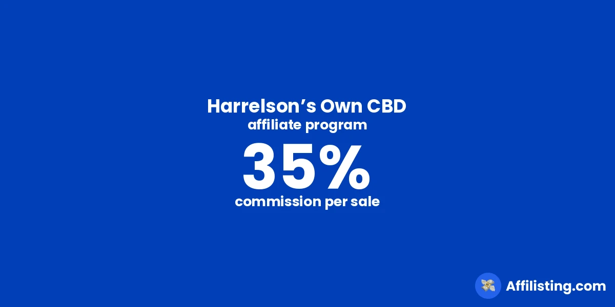Harrelson’s Own CBD affiliate program