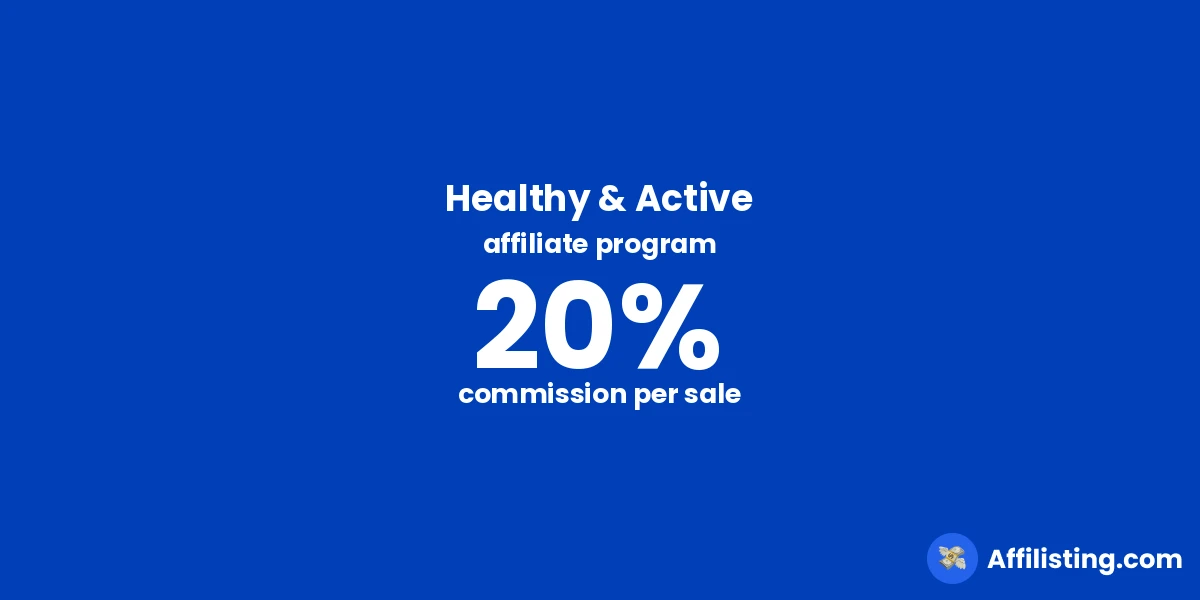 Healthy & Active affiliate program