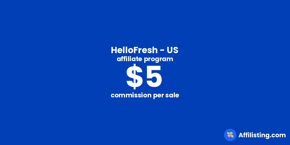 HelloFresh - US affiliate program