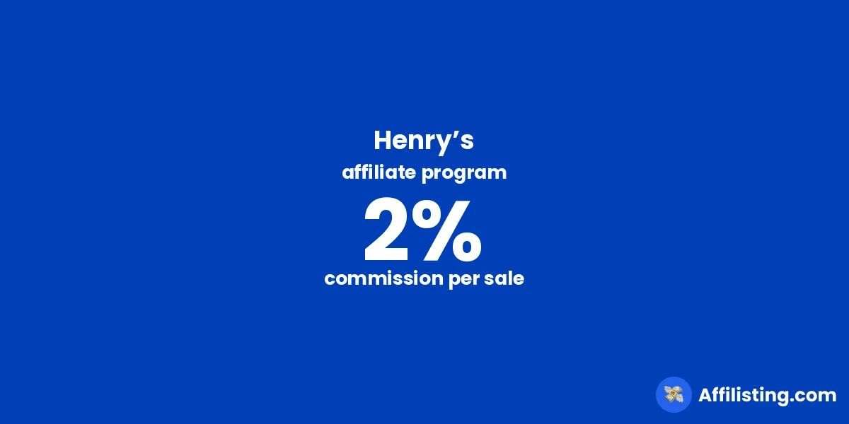 Henry’s affiliate program