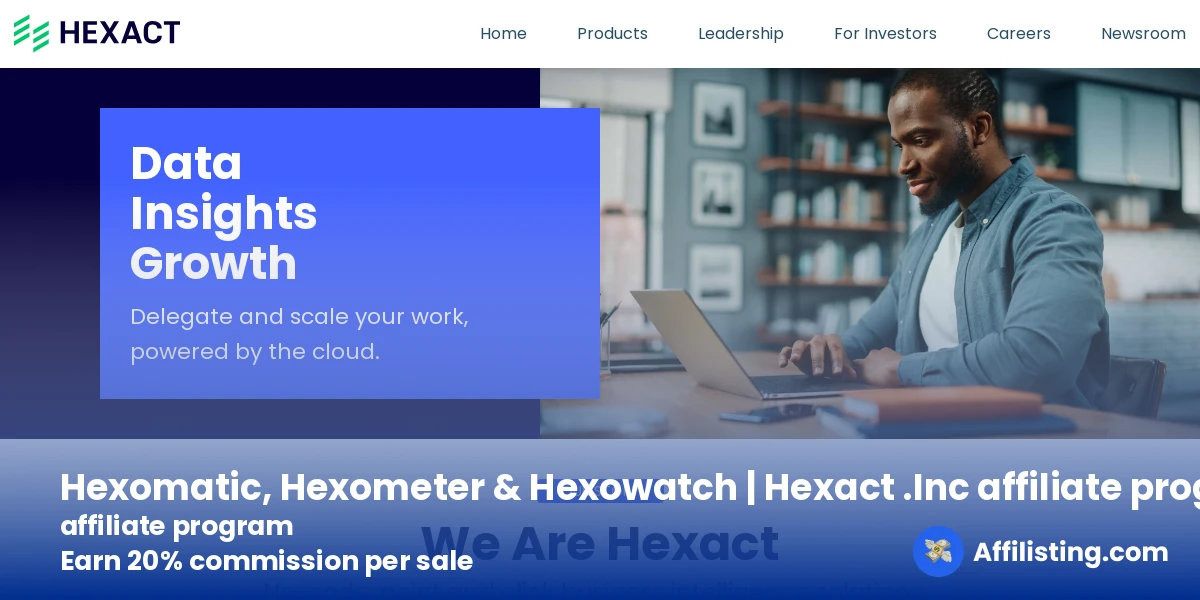 Hexomatic, Hexometer & Hexowatch | Hexact .Inc affiliate program affiliate program