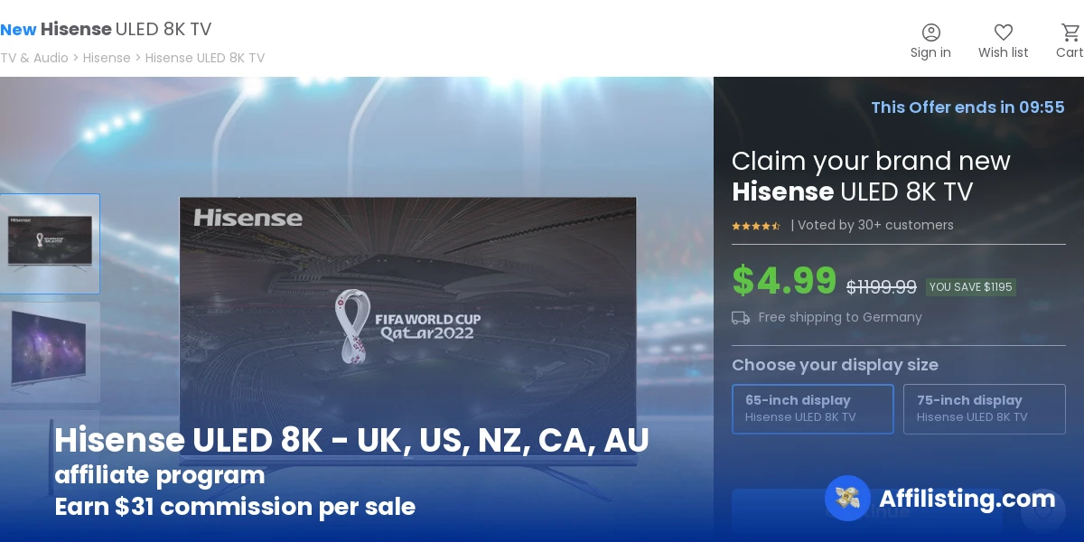 Hisense ULED 8K - UK, US, NZ, CA, AU affiliate program