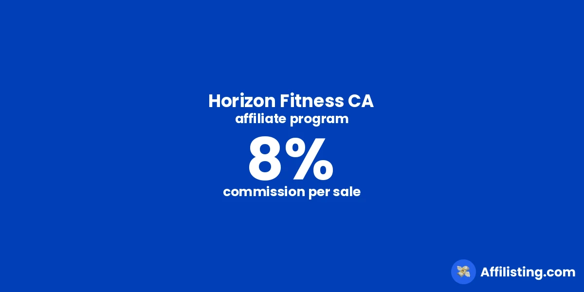 Horizon Fitness CA affiliate program