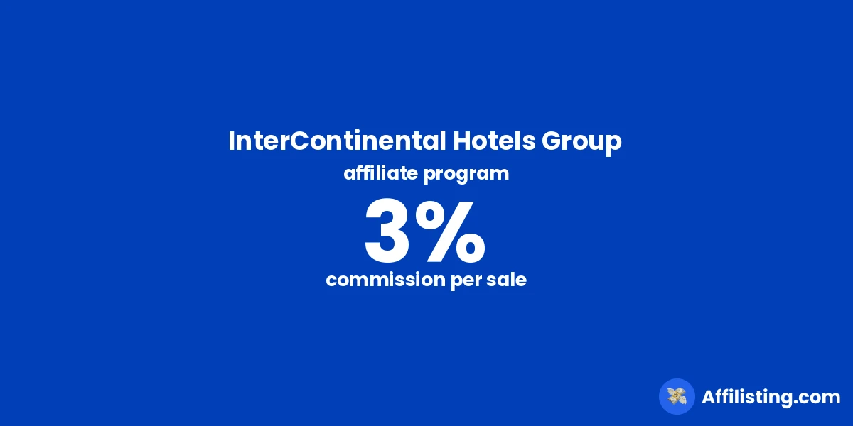 InterContinental Hotels Group affiliate program