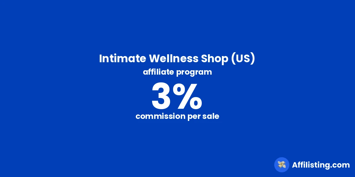Intimate Wellness Shop (US) affiliate program