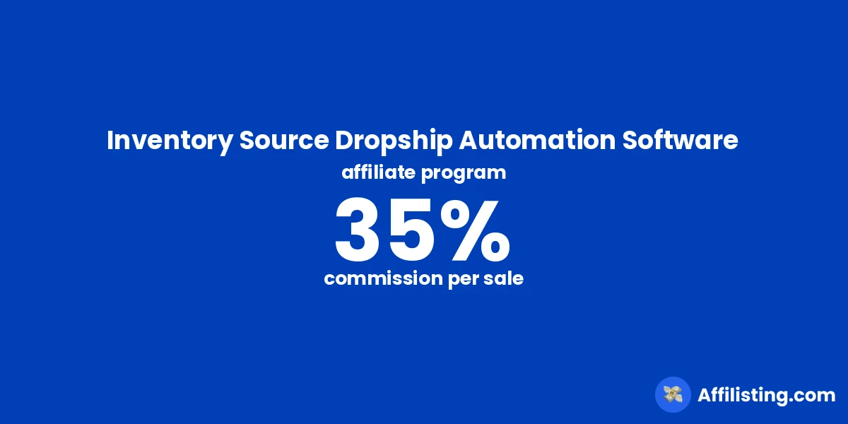 Inventory Source Dropship Automation Software affiliate program