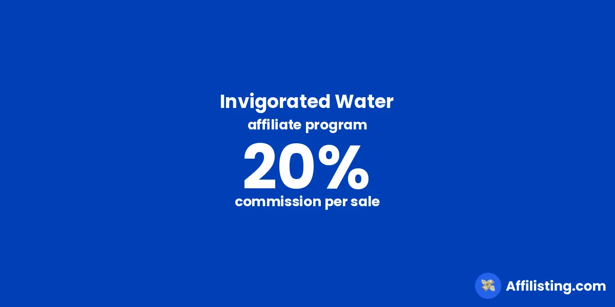 Invigorated Water affiliate program