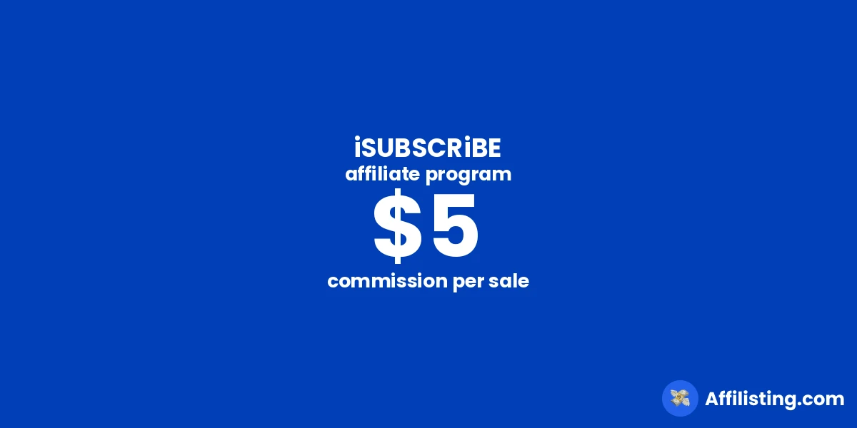 iSUBSCRiBE affiliate program