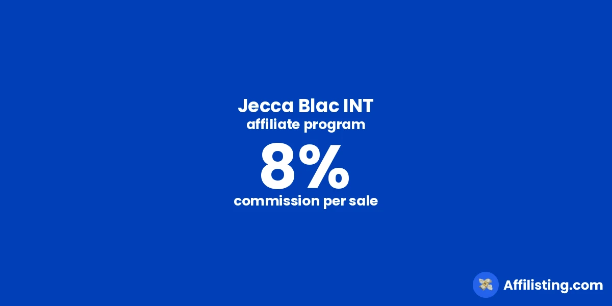 Jecca Blac INT affiliate program