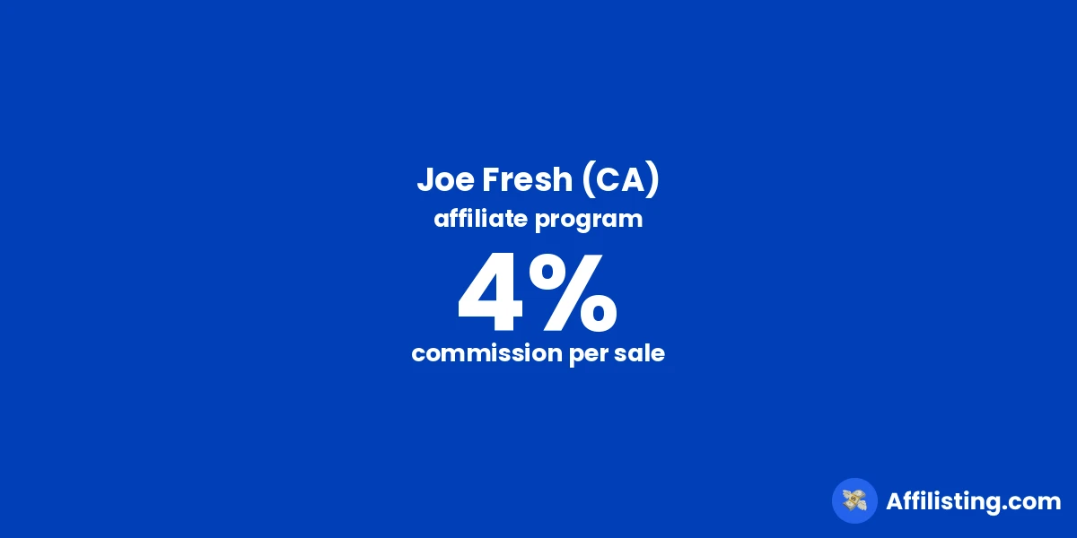 Joe Fresh (CA) affiliate program