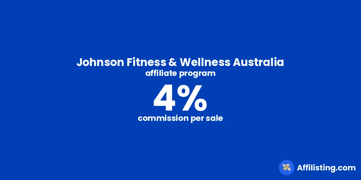 Johnson Fitness & Wellness Australia affiliate program