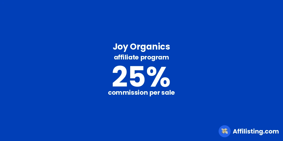 Joy Organics affiliate program
