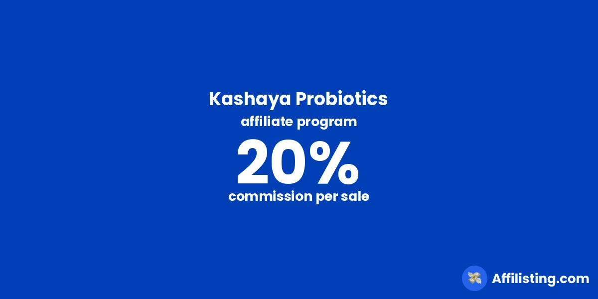 Kashaya Probiotics affiliate program