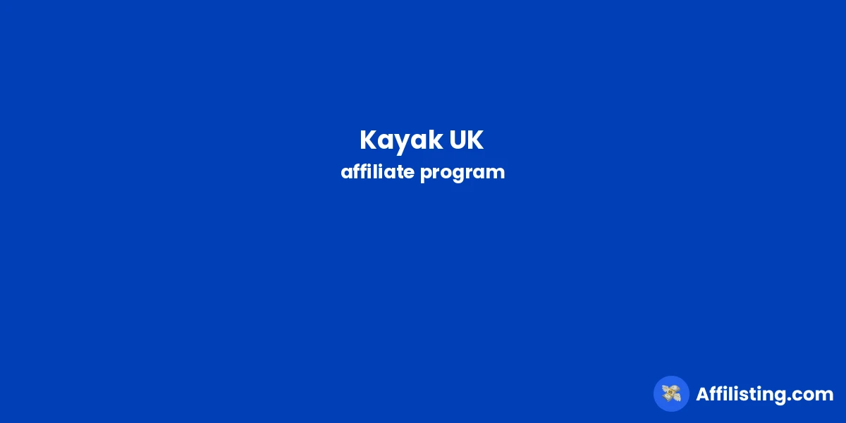 Kayak UK affiliate program