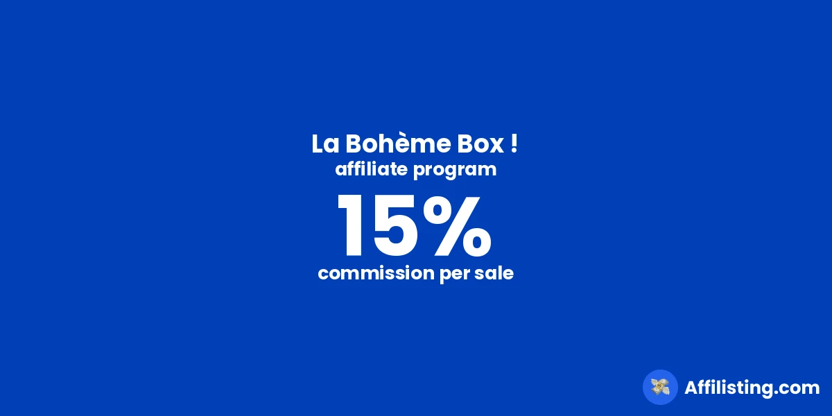 La Bohème Box ! affiliate program