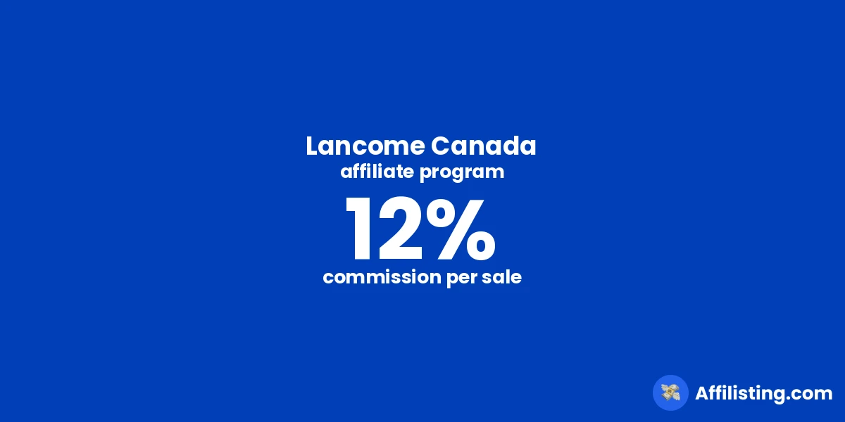 Lancome Canada affiliate program