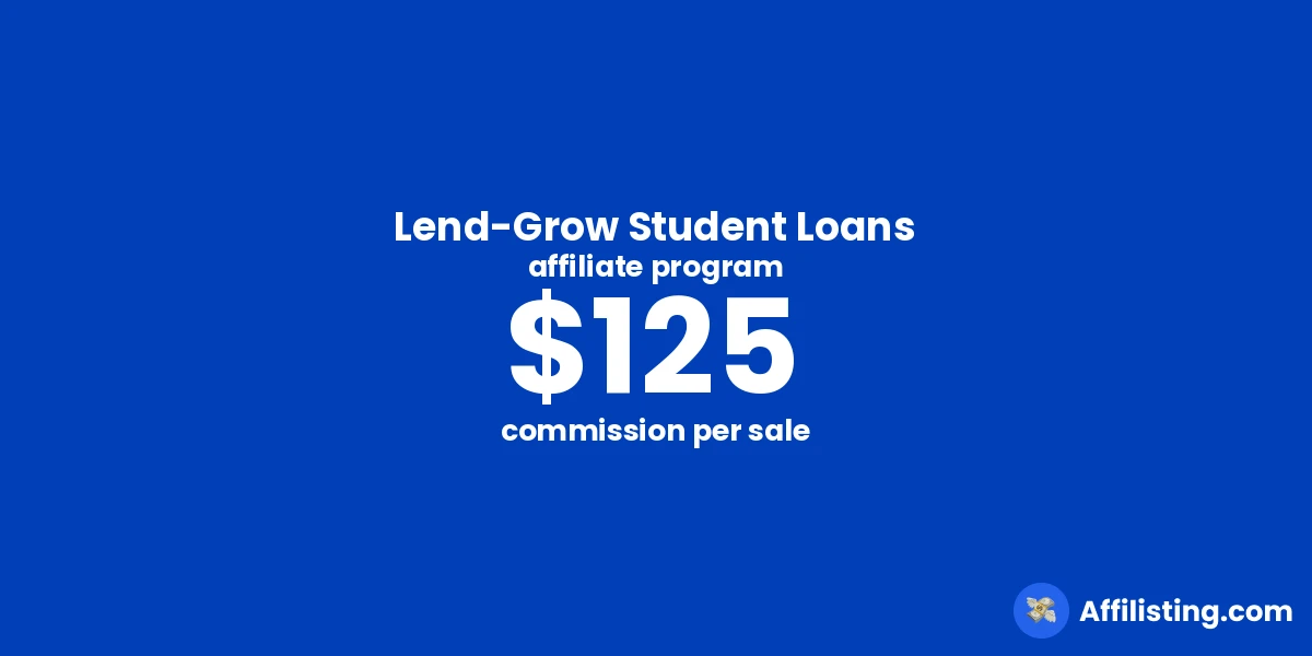 Lend-Grow Student Loans affiliate program