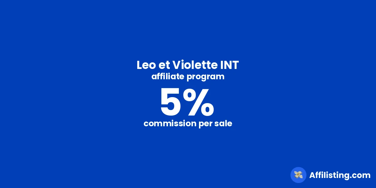 Leo et Violette INT affiliate program
