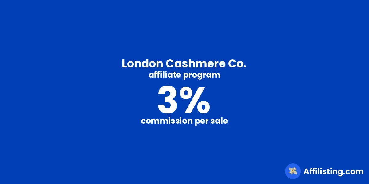 London Cashmere Co. affiliate program