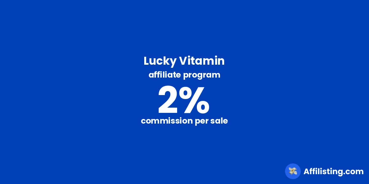 Lucky Vitamin affiliate program