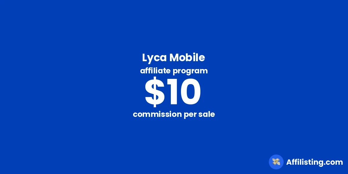 Lyca Mobile affiliate program