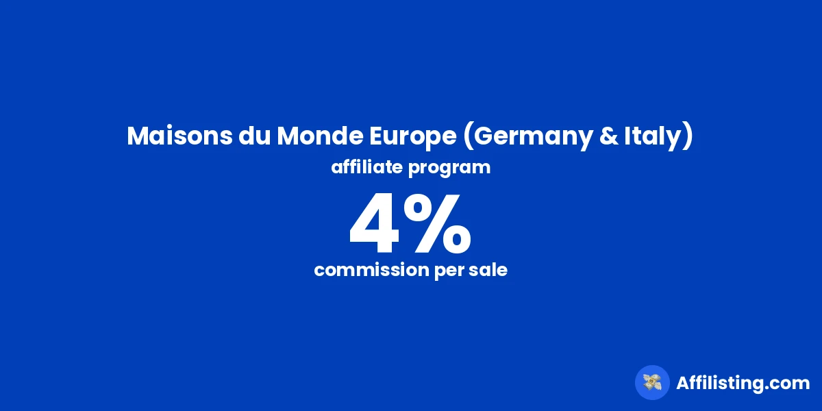 Maisons du Monde Europe (Germany & Italy) affiliate program
