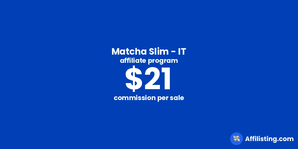 Matcha Slim - IT affiliate program