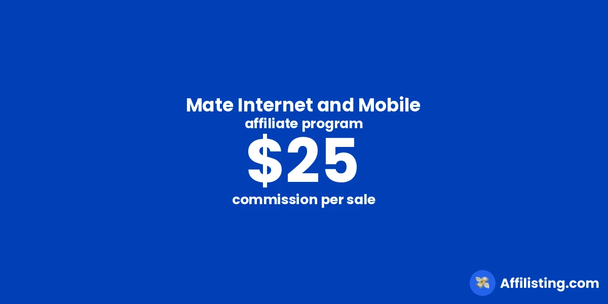 Mate Internet and Mobile affiliate program